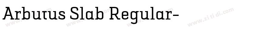 Arbutus Slab Regular字体转换